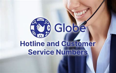 How to Contact Globe Hotline and Customer Service.